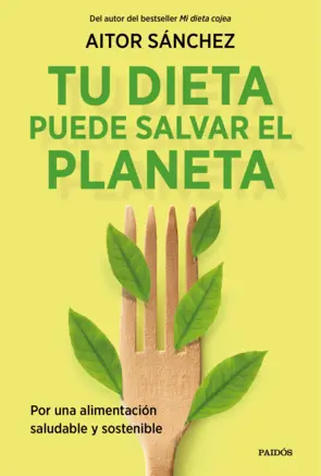 Portada Tu dieta puede salvar el planeta