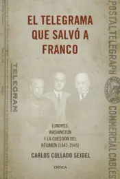Portada El telegrama que salvó a Franco