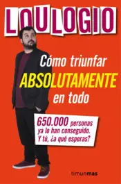 Portada Cómo triunfar absolutamente en todo