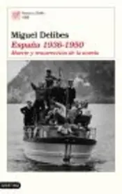 Portada España 1936-1950: Muerte y resurrección de la novela