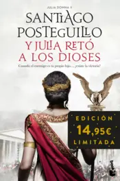 Portada Y Julia retó a los dioses (Julia Domna II)