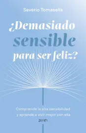 Portada ¿Demasiado sensible para ser feliz?