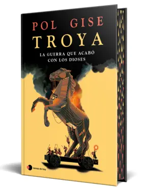 Portada Troya, la guerra que acabó con los dioses