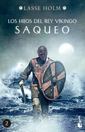 Portada Saqueo (Los hijos del rey vikingo, 2)