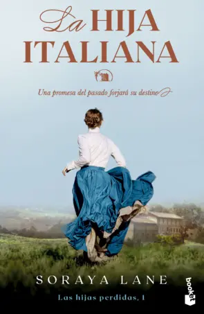 Portada La hija italiana (Serie Las hijas perdidas, 1)