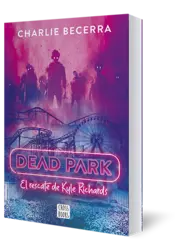 Miniatura portada 3d DEAD PARK. El rescate de Kyle Richards
