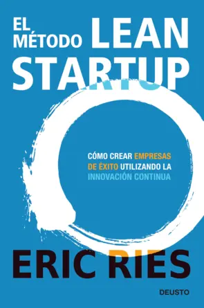 Portada El método Lean Startup