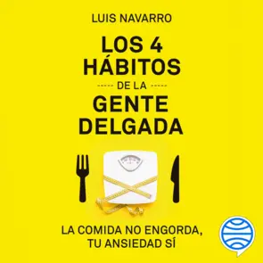 Los  4  hábitos  de  la  gente  delgada