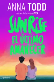 Portada Sunrise. El último amanecer