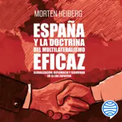 Portada España y la doctrina del multilateralismo eficaz