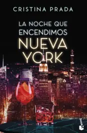 Portada La noche que encendimos Nueva York