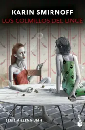 Portada Los colmillos del lince (Serie Millennium, 8)