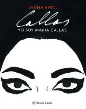 Portada Yo soy Maria Callas (novela gráfica)