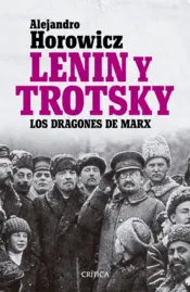 Portada Lenin y Trotsky: los dragones de Marx