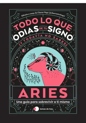 Portada Aries: Todo lo que odias de tu signo y todavía no sabes