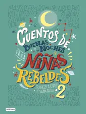 Portada Cuentos de buenas noches para niñas rebeldes 2 (versión española)