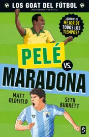 Portada GOAT. Pelé vs. Maradona