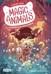 Portada Magic Animals 2. La invasión de las ranas gigantes