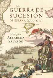 Portada La guerra de Sucesión en España (1700-1714)