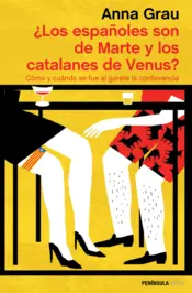 Portada ¿Los españoles son de Marte y los catalanes de Venus?