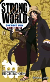 Portada One Piece Strong World nº 02