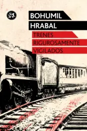 Portada Trenes rigurosamente vigilados