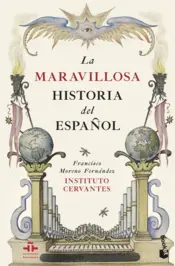 Portada La maravillosa historia del español