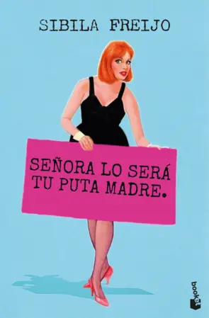 Portada Señora lo será tu puta madre