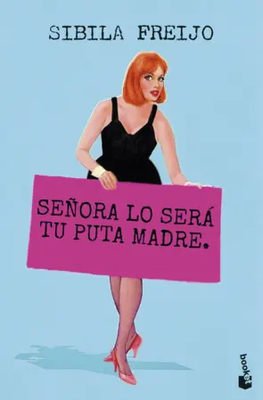 Portada Señora lo será tu puta madre
