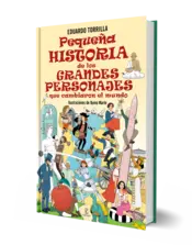 Miniatura portada 3d Pequeña historia de los grandes personajes que cambiaron el mundo