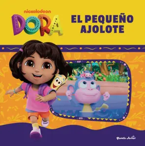 Portada Dora. El pequeño ajolote