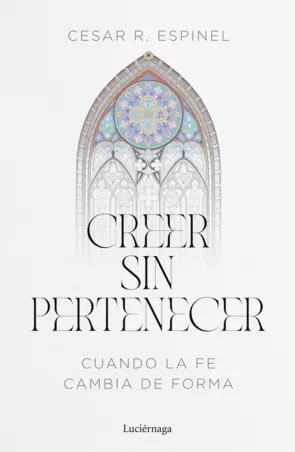 Portada Creer sin pertenecer