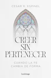 Portada Creer sin pertenecer