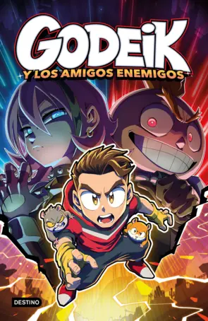 Portada GoDeiK 2. GoDeiK y los amigos enemigos