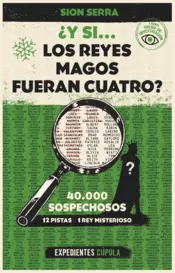 Portada ¿Y si los Reyes Magos fueran 4?