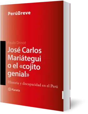 Portada José Carlos Mariátegui o el «cojito genial»