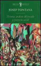 Portada Historia: análisis del pasado y proyecto social