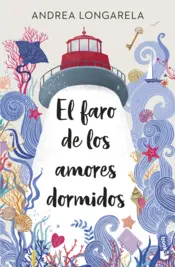Portada El faro de los amores dormidos