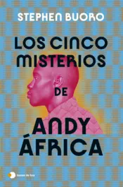 Portada Los cinco misterios de Andy África