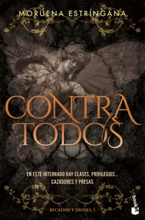 Portada Contra todos (Becados y Dioses, 1)