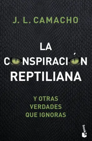 Portada La conspiración reptiliana y otras verdades que ignoras