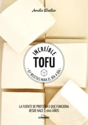Portada Increíble tofu