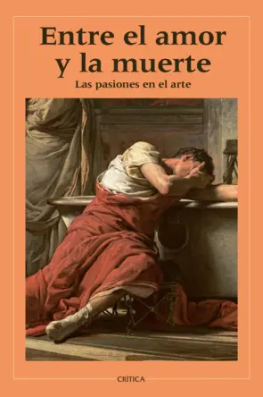 Portada Entre el amor y la muerte. Las pasiones en el arte