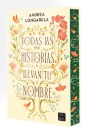 Portada Todas las historias llevan tu nombre