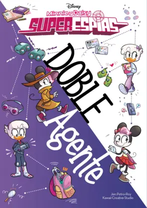 Portada Minnie y Daisy. Superespías. Doble agente