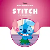 Portada Pequeña Biblioteca Disney. Stitch es educado