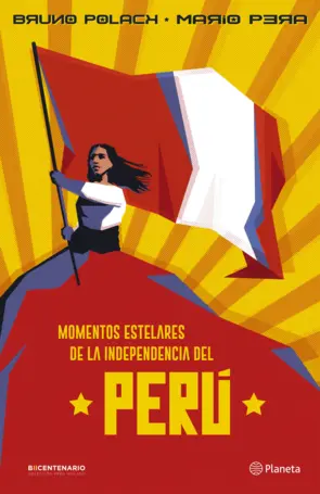 Portada Momentos estelares de la Independencia del Perú