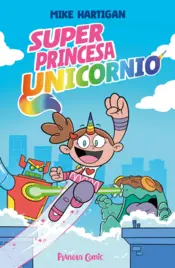 Portada Super Princesa Unicornio nº 01