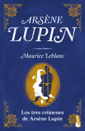 Portada Los tres crímenes de Arsène Lupin