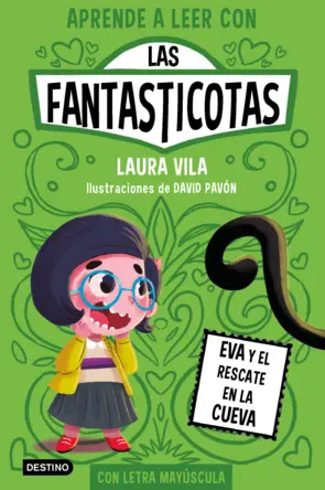Portada Aprende a leer con Las Fantasticotas 4. Eva y el rescate en la cueva